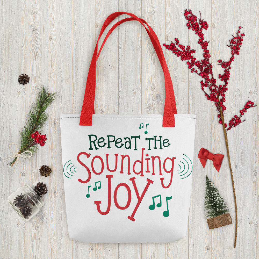 Repeat The Sounding Joy Christmas Tote Bag, To World Song Wiederverwendbare Weihnachtstasche, Umweltfreundliche Weihnachtsverpackung von LaurentCollective