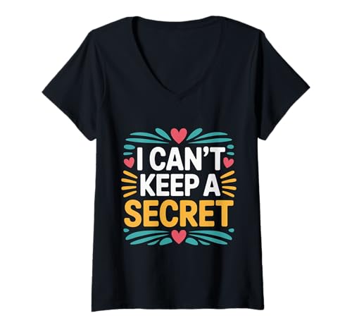 Damen I Can't Keep A Secret Extrovert Talkative Personality |- T-Shirt mit V-Ausschnitt Damen I Can't Keep A Secret Extrovert Talkative Personality |- T-Shirt mit V-Ausschnitt von Laute Extrovertierte Vibes