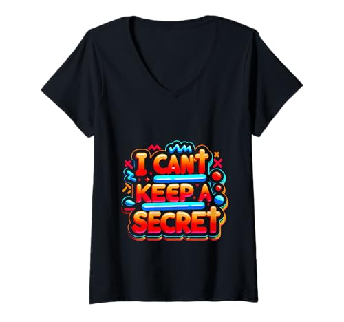 Damen I Can't Keep A Secret Extrovert Talkative Personality |- T-Shirt mit V-Ausschnitt Damen I Can't Keep A Secret Extrovert Talkative Personality |- T-Shirt mit V-Ausschnitt von Laute Extrovertierte Vibes