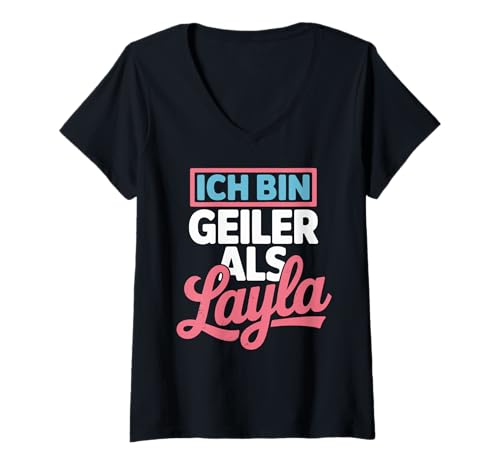 Damen Ich Bin Geiler als Layla Malle Mallorca Party Saufen Geiles T-Shirt mit V-Ausschnitt Damen Ich Bin Geiler als Layla Malle Mallorca Party Saufen Geiles T-Shirt mit V-Ausschnitt von Layla Malle Mallorca Team Saufen Party