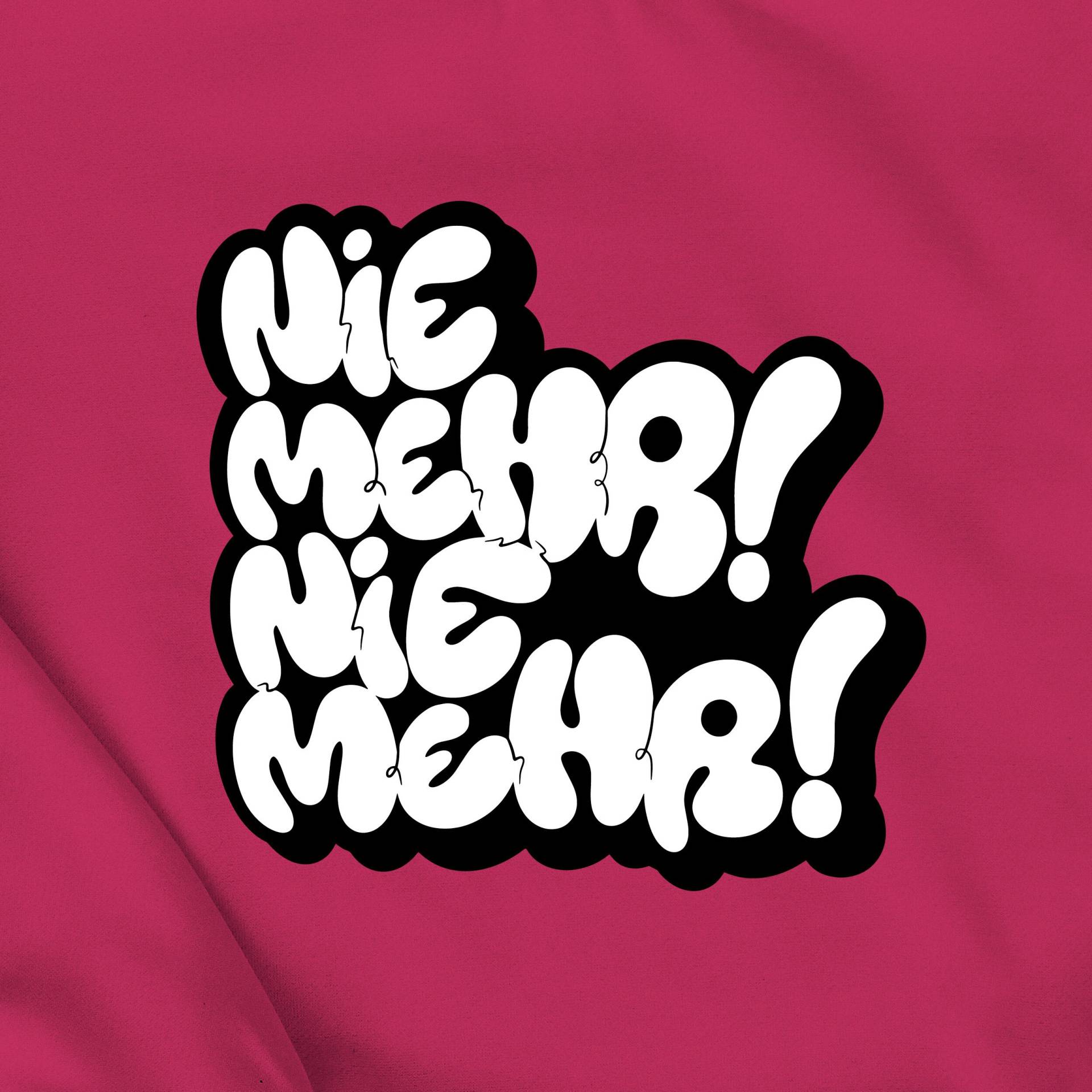Nie Mehr - Bügelbild | Graffiti Spruch Aufbügeln Zu Hause Shirt Design Gegen Nazis Rechts Demo Nie Wieder Ist Jetzt Nie Mehr - Bügelbild | Graffiti Spruch Aufbügeln Zu Hause Shirt Design Gegen Nazis Rechts Demo Nie Wieder Ist Jetzt von LazorRocks