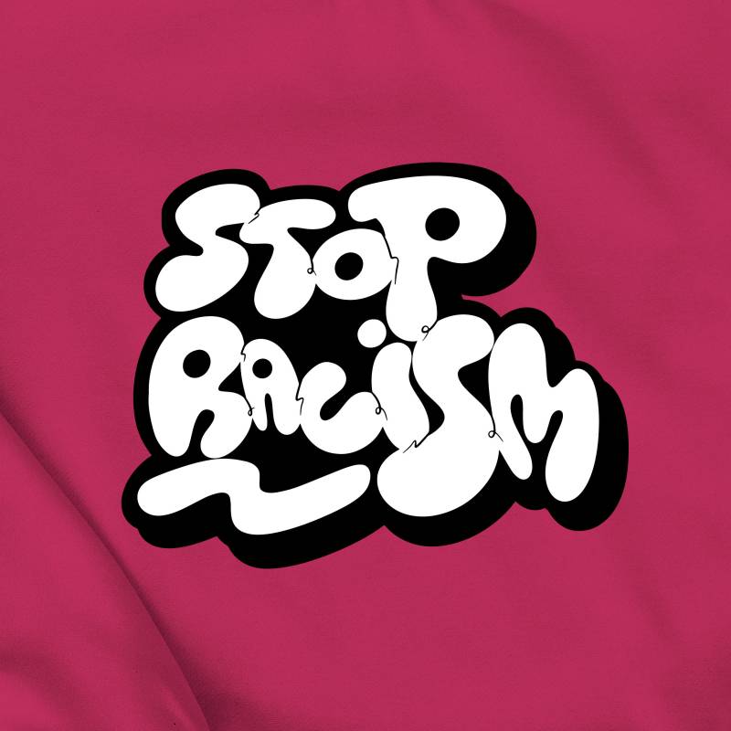 stop Racism - Bügelbild | Graffiti Spruch Aufbügeln Zu Hause Shirt Design Gegen Nazis Rechts Demo Nie Wieder Ist Jetzt von LazorRocks