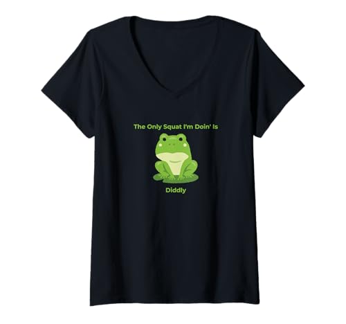 Damen Die einzige Kniebeuge, die ich Mache, ist Diddly Funny Frog T-Shirt mit V-Ausschnitt von Lazy Gym Sarcastic Diddly Squat