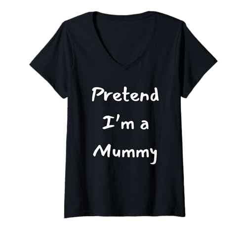Damen Lustiges Halloween-Kostüm mit Aufschrift Pretend a Mummy T-Shirt mit V-Ausschnitt Damen Lustiges Halloween-Kostüm mit Aufschrift Pretend a Mummy T-Shirt mit V-Ausschnitt von Lazy Halloween Costumes - Pretend a Mummy
