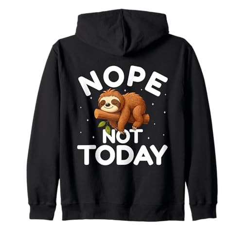 Nope Not Today - Lustiger Faultier-Liebhaber Männer Frauen Kinder Kapuzenjacke Nope Not Today - Lustiger Faultier-Liebhaber Männer Frauen Kinder Kapuzenjacke von Lazy Mood Sloth Animal Lovers Gifts By Mj