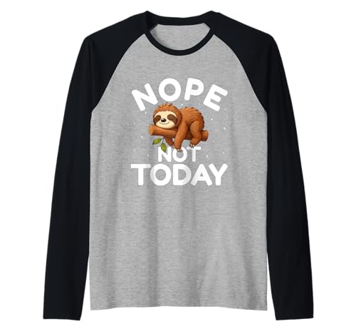 Nope Not Today - Lustiger Faultier-Liebhaber Männer Frauen Kinder Raglan Nope Not Today - Lustiger Faultier-Liebhaber Männer Frauen Kinder Raglan von Lazy Mood Sloth Animal Lovers Gifts By Mj
