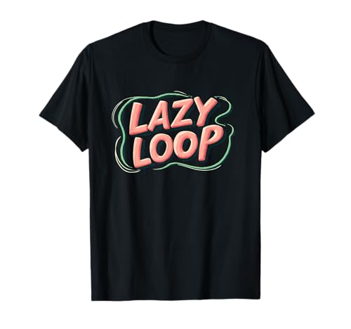 Awesome Lazy Loop Logo für Erwachsene und Kinder T-Shirt von Lazy Outfit