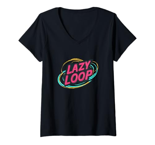 Damen Lebendiges Lazy Loop-Motto T-Shirt mit V-Ausschnitt von Lazy Outfit