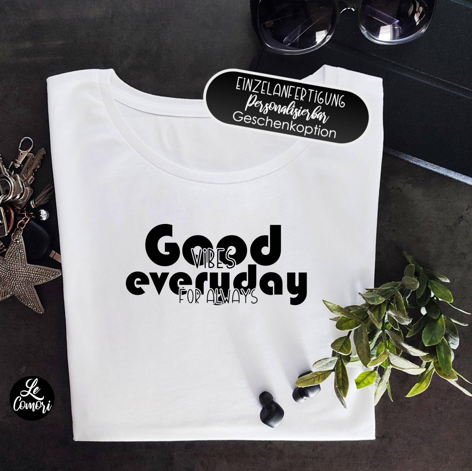 Ab 26, 50 Euro, T-Shirt Bedruckt, Personalisierte T-Shirt, Mit Aufdruck, Selbst Bedrucktes T-Shirt, Bio T Shirts Sprüchen von LeComori
