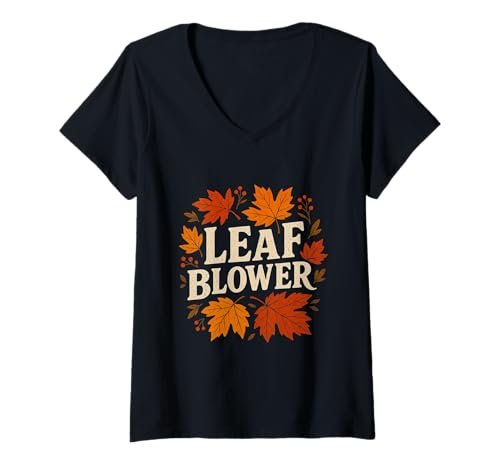 Damen Laubbläser, Herbstlaub-Liebhaber für Hofarbeit, Herbststimmung T-Shirt mit V-Ausschnitt Damen Laubbläser, Herbstlaub-Liebhaber für Hofarbeit, Herbststimmung T-Shirt mit V-Ausschnitt von Leaf Blower Autumn Vibes for Garden Enthusiasts
