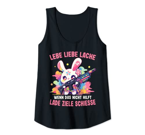 Damen Lebe Liebe Lache Wenn Das Nicht Hilft Lade Ziele Schieße Tank Top von Lebe Liebe Lache Durchladen - Hase Lustiger Spruch