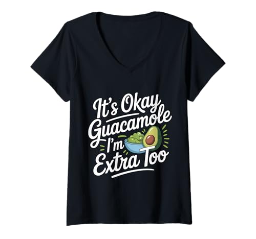 Damen It's Okay Guacamole I'm Extra Too Avocado -Essenswitz |- T-Shirt mit V-Ausschnitt Damen It's Okay Guacamole I'm Extra Too Avocado -Essenswitz |- T-Shirt mit V-Ausschnitt von Lebensmittel Wortspiel Avocado Humor