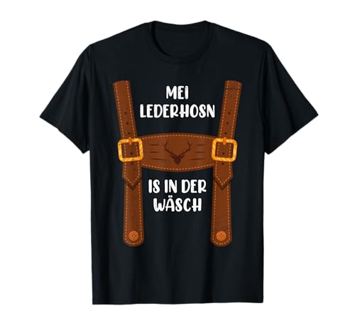 Meine Lederhose ist in der Wäsche Ersatz Tracht Herren T-Shirt Meine Lederhose ist in der Wäsche Ersatz Tracht Herren T-Shirt von Lederhose Geschenk bayrisches Trachtenshirt Herren
