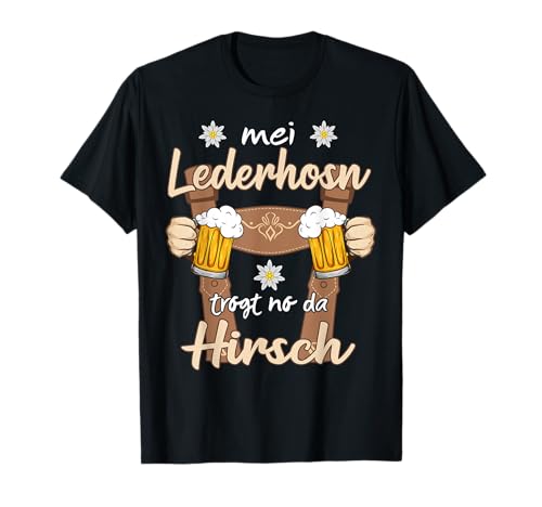 mei Lederhosn trogt no da Hirsch Oktoberfest Trachten Herren T-Shirt mei Lederhosn trogt no da Hirsch Oktoberfest Trachten Herren T-Shirt von Lederhosn Ersatz Oktoberfest Tracht Outfit Männer