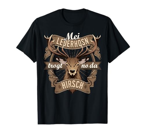 Mei Lederhosn trogt no da Hirsch Trachtenshirt Herren T-Shirt Mei Lederhosn trogt no da Hirsch Trachtenshirt Herren T-Shirt von Lederhosn Ersatz Shirts