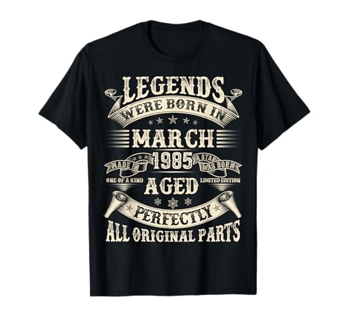 Geschenke zum 40. Geburtstag für Männer März 1985 40 Jahre alt Geburtstag T-Shirt Geschenke zum 40. Geburtstag für Männer März 1985 40 Jahre alt Geburtstag T-Shirt von Legendary Birthday March Outfit Vintage For Men
