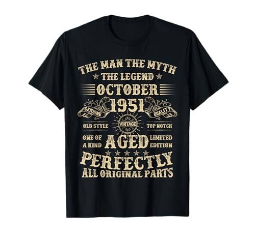 73. Geburtstag Geschenke für Männer Oktober 1951 73 Jahre alt Bday T-Shirt 73. Geburtstag Geschenke für Männer Oktober 1951 73 Jahre alt Bday T-Shirt von Legendary Man Birthday Apparel October For Men