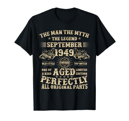 Geschenke zum 76. Geburtstag für Männer September 1949 76 Jahre alt Bday T-Shirt Geschenke zum 76. Geburtstag für Männer September 1949 76 Jahre alt Bday T-Shirt von Legendary Man Birthday Apparel September For Men