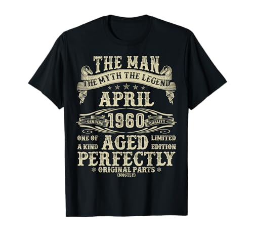April 1960 65. Geburtstag Geschenke für Männer 65 Jahre alt Geburtstag T-Shirt von Legendary Man Birthday April Tee Gifts For Men