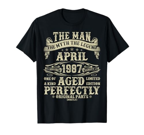 April 1987 38. Geburtstag Geschenke für Männer 38 Jahre alt Bday T-Shirt von Legendary Man Birthday April Tee Gifts For Men