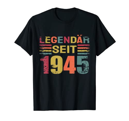 Herren 1945 Jahrgang Baujahr Legendär Seit 1945 T-Shirt Herren 1945 Jahrgang Baujahr Legendär Seit 1945 T-Shirt von Legenden wurden 1945 Geboren