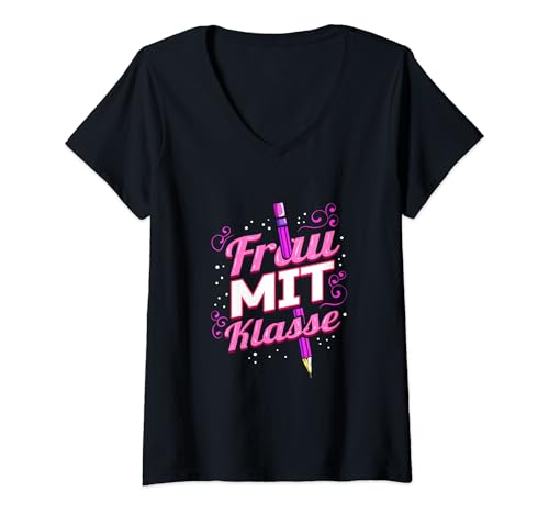 Damen Lehrerin Frau mit Klasse Lustig Referendarin Referendariat T-Shirt mit V-Ausschnitt Damen Lehrerin Frau mit Klasse Lustig Referendarin Referendariat T-Shirt mit V-Ausschnitt von Lehramt Pädagogen Shop