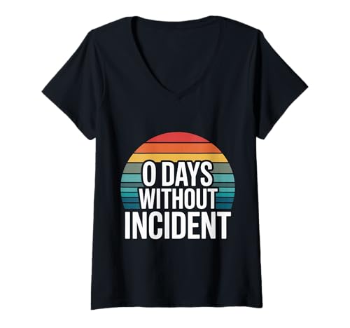 Damen 0 Days Without Incident Lehrer Stress Burnout School |- T-Shirt mit V-Ausschnitt von Lehrer -Chaos -Klassenzimmerbericht