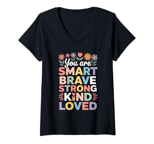 Damen Du Bist Schlau Mutig, Starke Art Geliebt T-Shirt mit V-Ausschnitt Damen Du Bist Schlau Mutig, Starke Art Geliebt T-Shirt mit V-Ausschnitt von Lehrer Danke Motivation
