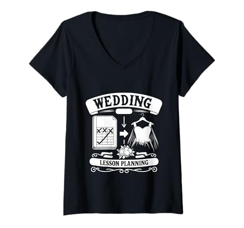 Damen Wedding Lesson Planning - T-Shirt mit V-Ausschnitt Damen Wedding Lesson Planning - T-Shirt mit V-Ausschnitt von Lehrer -Hochzeitschaos und Vorbereitung