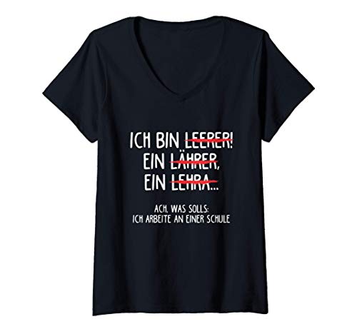 Damen Ich bin Lehrer | Lehrerin Schule Beruf Lustiges Lehrer T-Shirt mit V-Ausschnitt Damen Ich bin Lehrer | Lehrerin Schule Beruf Lustiges Lehrer T-Shirt mit V-Ausschnitt von Lehrer Kollektion