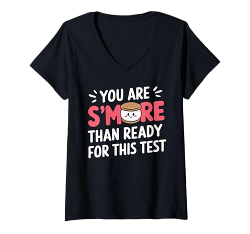Damen You Are S'more Than Ready for This Test Prüfung Motivation T-Shirt mit V-Ausschnitt Damen You Are S'more Than Ready for This Test Prüfung Motivation T-Shirt mit V-Ausschnitt von Lehrer Schüler Ermutigung Kawaii S'more