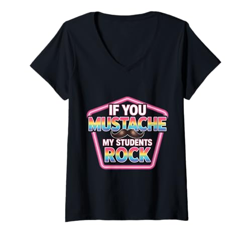 Damen If You Mustache My Students Rock Pädagogenlehrer - T-Shirt mit V-Ausschnitt Damen If You Mustache My Students Rock Pädagogenlehrer - T-Shirt mit V-Ausschnitt von Lehrer Zitat Klassenzimmer Humor