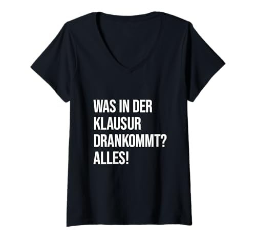 Damen was in der Klausur drankommt? Alles! Lehrerspruch T-Shirt mit V-Ausschnitt Damen was in der Klausur drankommt? Alles! Lehrerspruch T-Shirt mit V-Ausschnitt von Lehrersprüche Geschenke