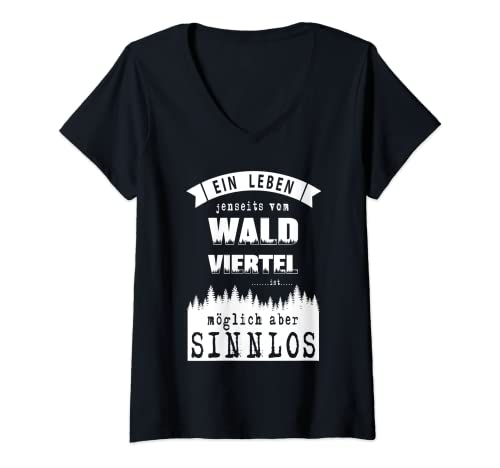 Damen Ein leben jenseits vom Waldviertel | Waldviertel T-Shirt mit V-Ausschnitt Damen Ein leben jenseits vom Waldviertel | Waldviertel T-Shirt mit V-Ausschnitt von Leiberlwerkstatt | Waldviertel Österreich