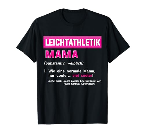 Beste Leichtathletik Mama Leichtathletin Muttertag T-Shirt von Leichtathletik Mode Leichtathlet Leichtathletin