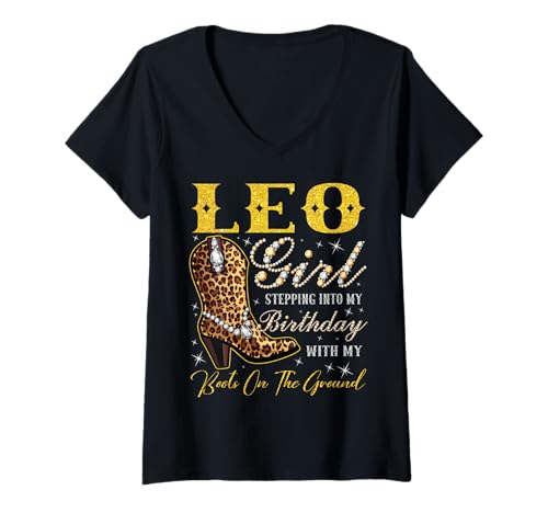 Damen Leo Girl Tritt mit Meinen Stiefeln an Meinem Geburtstag T-Shirt mit V-Ausschnitt von Leo Girl Birthday Party Western Cowgirl
