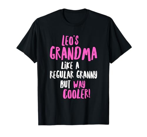 Leo's Grandma Lustiges Textdesign für Damen Oma T-Shirt Leo's Grandma Lustiges Textdesign für Damen Oma T-Shirt von Leo's Grandma Funny Text Designs