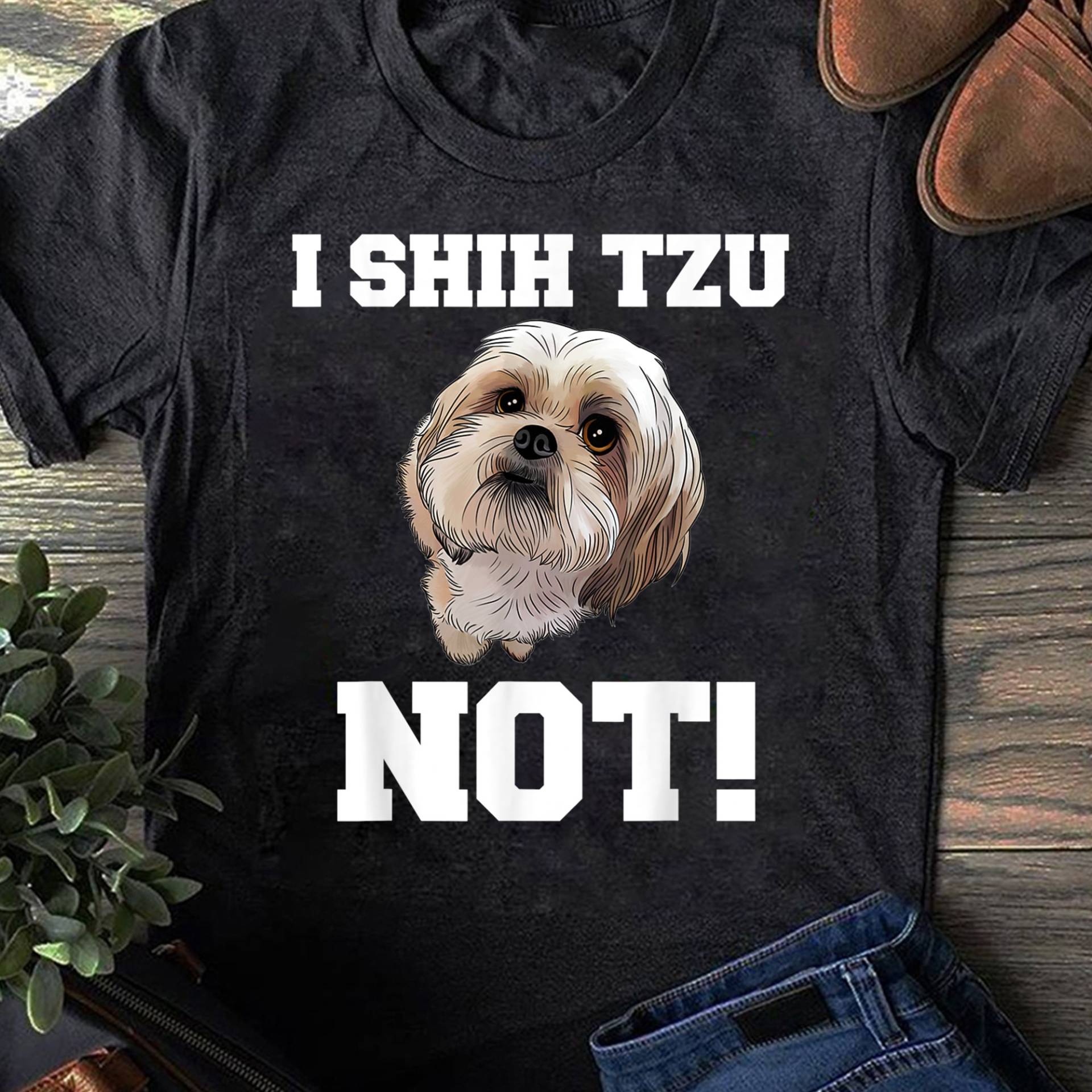 Lustiges Hunde T Shirt I Shih Tzu Not Dog Puppy Shirt - Geschenk Für Hundeliebhaber Lustiger Hund Shih Tzu Liebhaber Muttertag von LeonaTee