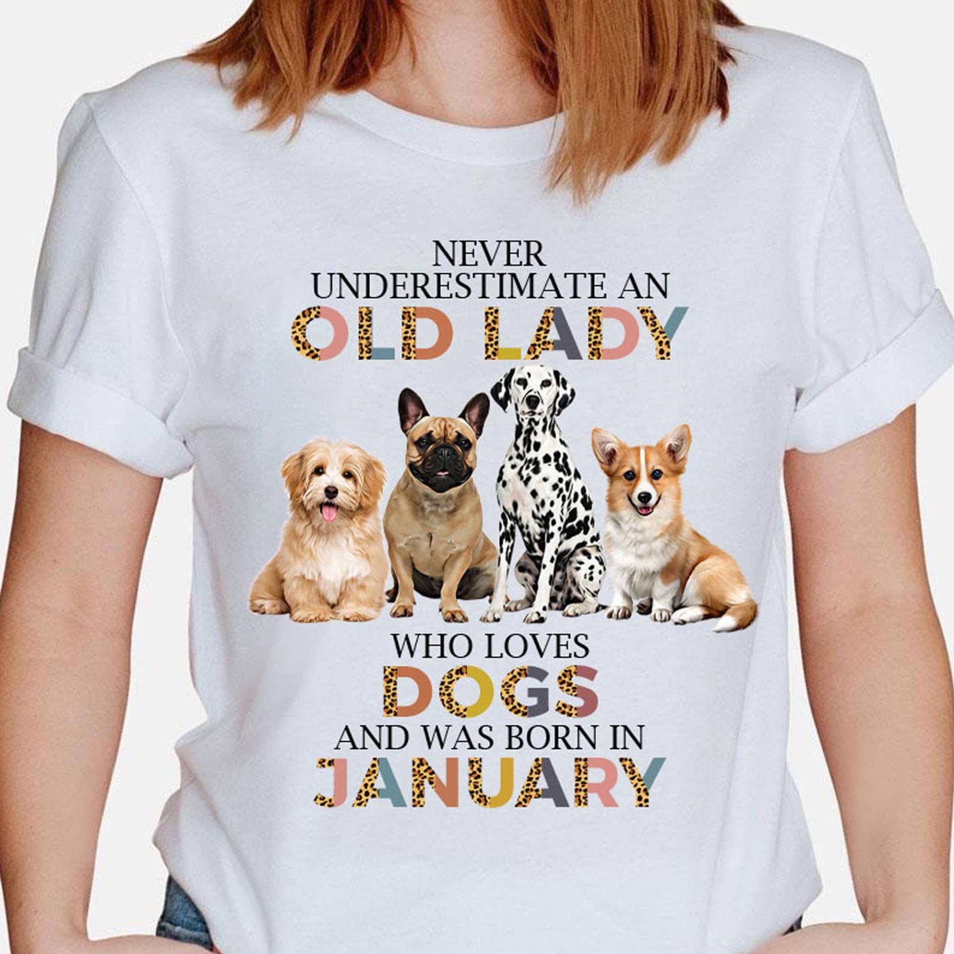 Nie Eine Alte Dame, Die Hunde Liebt Und Im Januar Geboren Wurde - Lustiges Hundeliebhaber T-Shirt Lustiger Hund Muttertag von LeonaTee