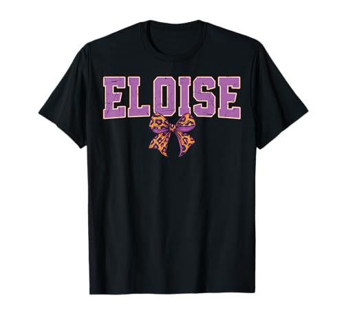 Eloise Leopard Bow Trendy Name Design für Frauen und Mädchen T-Shirt Eloise Leopard Bow Trendy Name Design für Frauen und Mädchen T-Shirt von Leopard Bow Custom Girls nennt Geburtstag cooles T