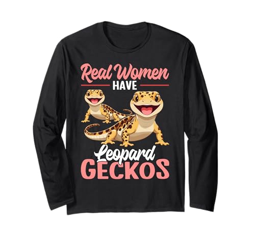 Echte Frauen haben Leopardengeckos Langarmshirt Echte Frauen haben Leopardengeckos Langarmshirt von Leopard Gecko Designs For Reptile Lizard Lover