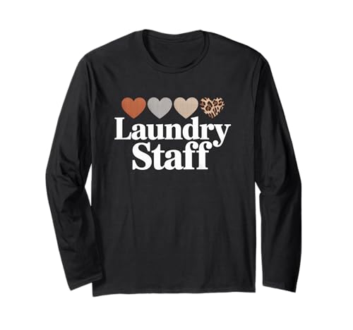 Lustiger Wäschestab Spruch Humorvolle Arbeit Humor Frauen Männer Langarmshirt Lustiger Wäschestab Spruch Humorvolle Arbeit Humor Frauen Männer Langarmshirt von Leopard Heart Laundry Team Uniform Worker Mom