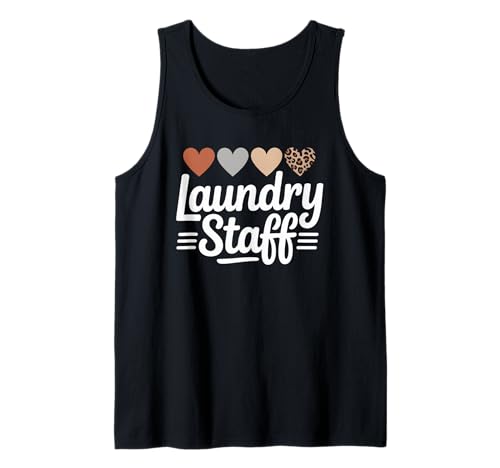 Lustiger Wäschestab Spruch Humorvolle Arbeit Humor Frauen Männer Tank Top Lustiger Wäschestab Spruch Humorvolle Arbeit Humor Frauen Männer Tank Top von Leopard Heart Laundry Team Uniform Worker Mom