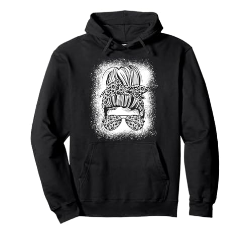Schwarz-Weiß-Leopard-Mutter-Leben unordentliches Brötchen Frauen Pullover Hoodie von Leopard Mom Life Messy Bun Stuff For Women