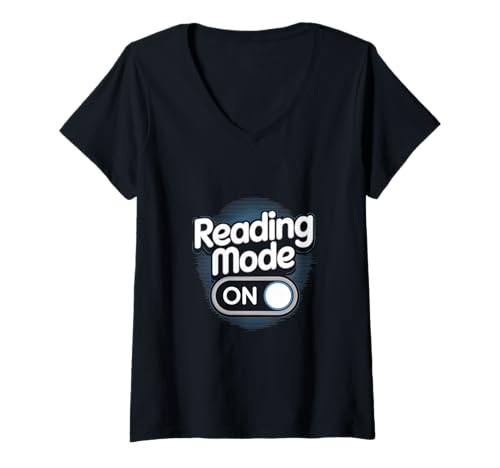 Damen Lesemodus Reading Mode ON Bibliophiler Bücherfreund T-Shirt mit V-Ausschnitt von Lesen Bücherwurm Bibliothek Lesezeit Lesenacht