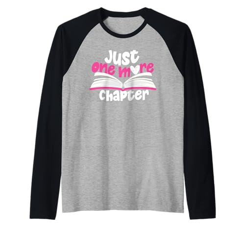 Nur noch ein Kapitel Buchdesign für Mädchen und Frauen Raglan Nur noch ein Kapitel Buchdesign für Mädchen und Frauen Raglan von Lesen und Bücherwurm Design Ideen