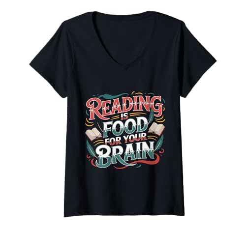 Damen Reading is Food for Your Brain Reader Hobby Librarian - T-Shirt mit V-Ausschnitt Damen Reading is Food for Your Brain Reader Hobby Librarian - T-Shirt mit V-Ausschnitt von Lesen von Weisheit Hobby