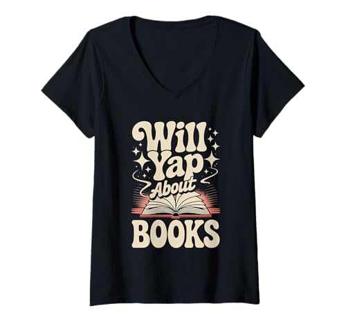 Damen Will Yap About Books Leserbuchwurmbibliothekarin - T-Shirt mit V-Ausschnitt Damen Will Yap About Books Leserbuchwurmbibliothekarin - T-Shirt mit V-Ausschnitt von Leserinteresse Buchwurm Humor