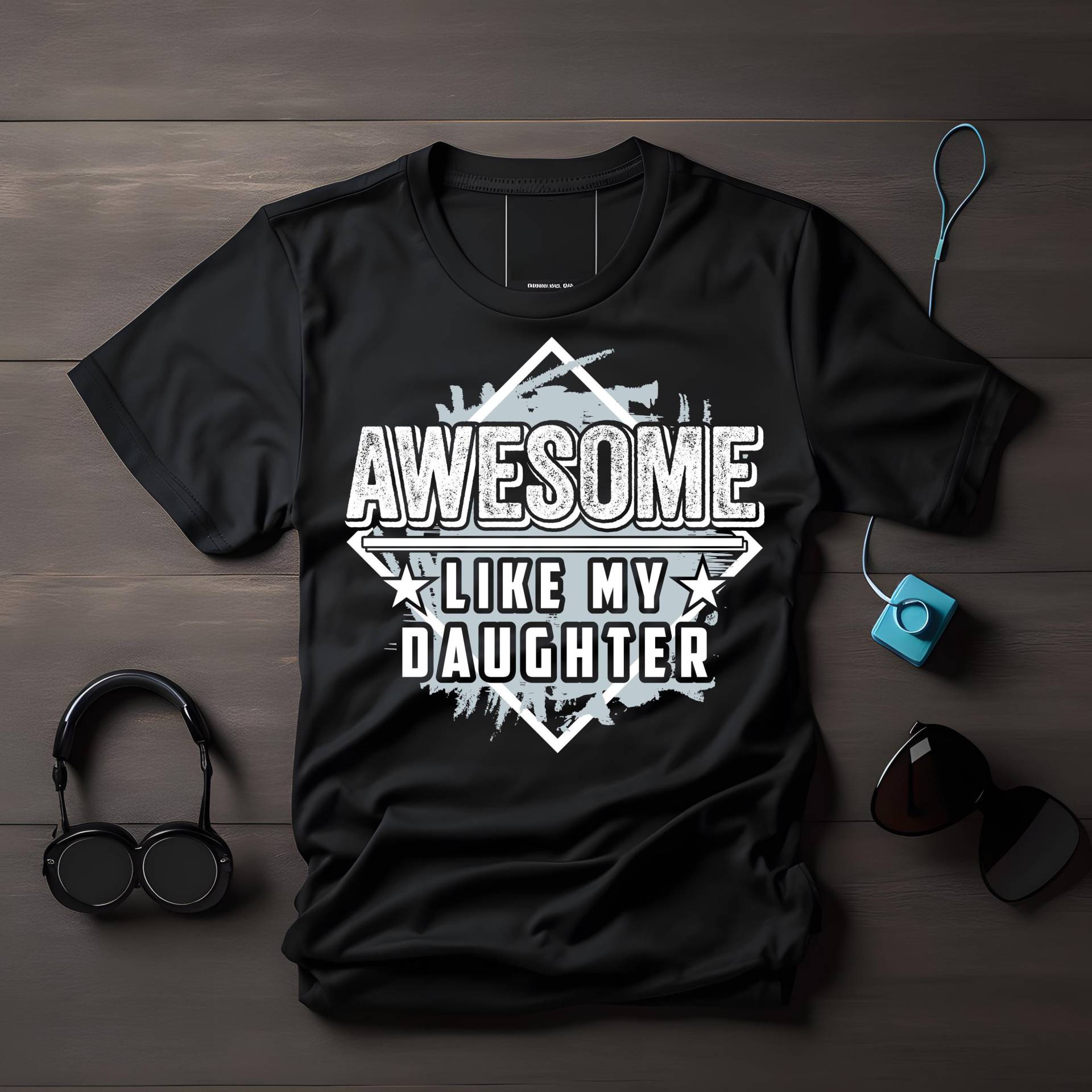 Awesome Like My Daughter T-Shirt | Lustiges Vatertagsgeschenk Papa Tochter Shirt Familien Geschenk Geschenkidee Vatertag Geburtstag von LesleysPrintFrenzy