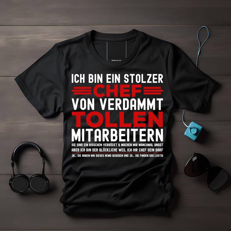 Ich Bin Ein Stolzer Chef Von Verdammt Tollen Mitarbeitern T-Shirt | Geschenk Teamleader Shirt Geburtstagsgeschenk Für Kollegen von LesleysPrintFrenzy